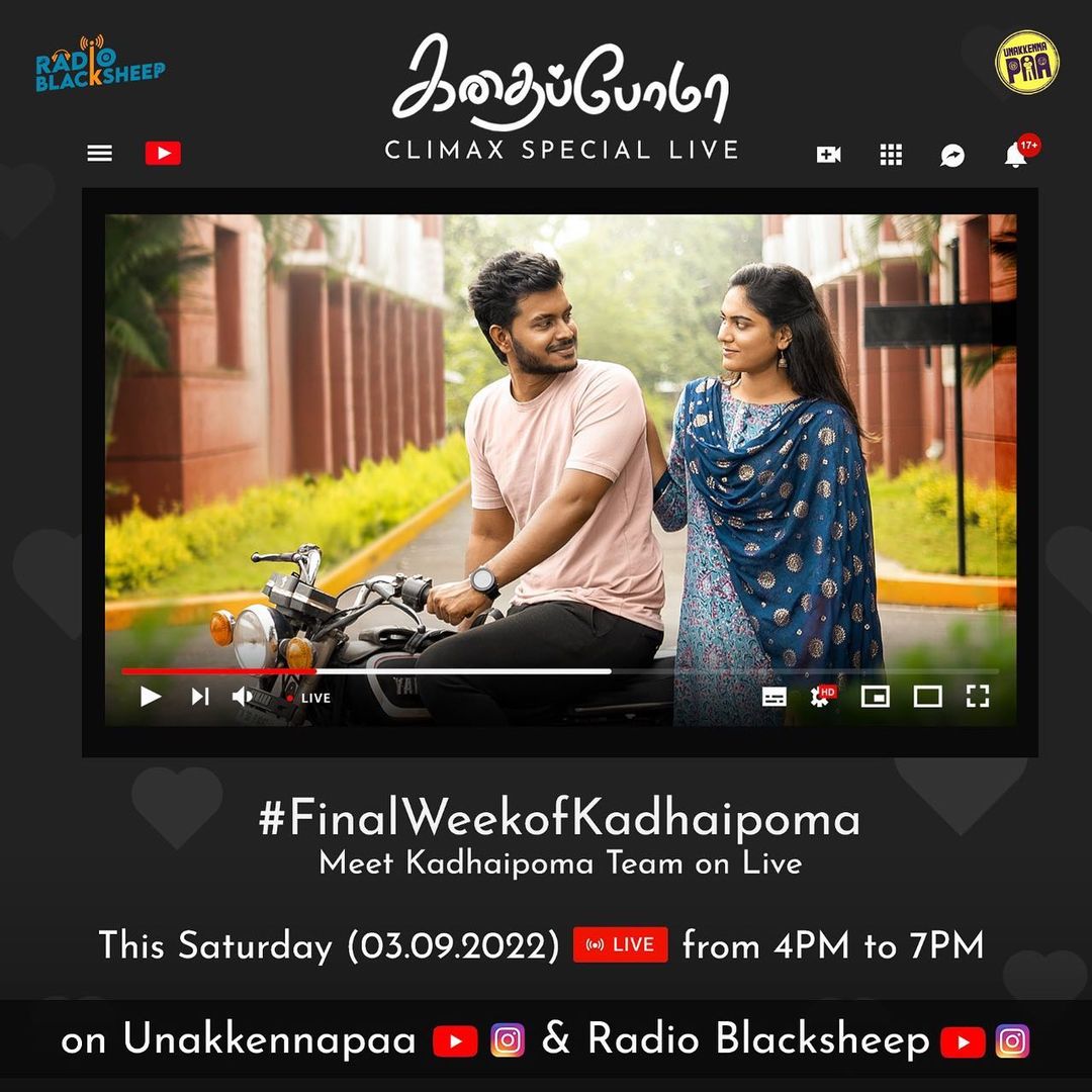NP_Prasath_FC's tweet photo. Kadhaipoma Climax - Special Live!!😍 

The team of Kadhaipoma are coming Live on Instagram and Youtube this Saturday(3rd September 2022) from 4PM to 7PM(IST) exclusively!! 

Live streaming on @Unakkennapaa and Radio Blacksheep's Instagram handles and Youtube channels! https://t.co/xAxnBIl0Ch