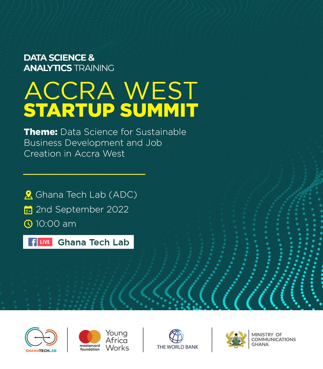Theme: Data Science for Sustainable Business Development and Job Creation in Accra West

📆 2nd September 2022
⏰ 10:00am
📍 Ghana Tech Lab ( <a href="/accradigicentre/">Accra Digital Centre</a>  - circle)

We hope to see you there!

#GhanaTechLab #AccraWestStartUpSummit #GTLImpact