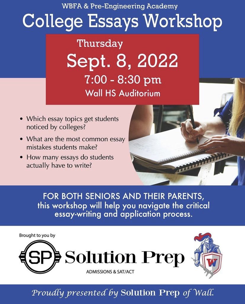 JUNIORS AND SENIORS - THURSDAY SEPTEMBER 8 the WBFA and Pre-Engineering Academy are hosting a college essay workshop! A great opportunity to help perfect your essays and teach you what goes into a college essay. 7-830 pm in the auditorium :)