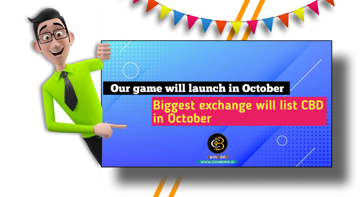 Coinbond_CBD's tweet photo. Our #Action_Game will launch in October and also CBD going to be listed in the biggest crypto exchange. 

https://t.co/ndQWaOgmBn

#CoinbondCBD #Coinbond #CBD #Metaverse #NFT #nftarts #Web3 #Blockchain #SmartContract #VRGames #games  #Crypto #Cryptocurrency #Exchanger https://t.co/wRLh3dEmeG