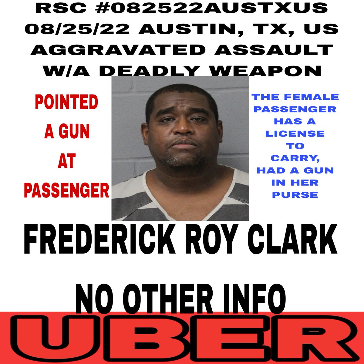 StultzThe's tweet photo. RSC #082522AUSTXUS
08/25/22 AUSTIN, TX, US
AGGRAVATED ASSAULT 
W/A DEADLY WEAPON

UBER <CONFIRMED
DRIVER: Frederick Roy Clark
50
According to the arrest affidavit, the driver stopped the car and pointed a gun at his female passenger.

https://t.co/7luJVeiOYV https://t.co/SAy7SSNHMn