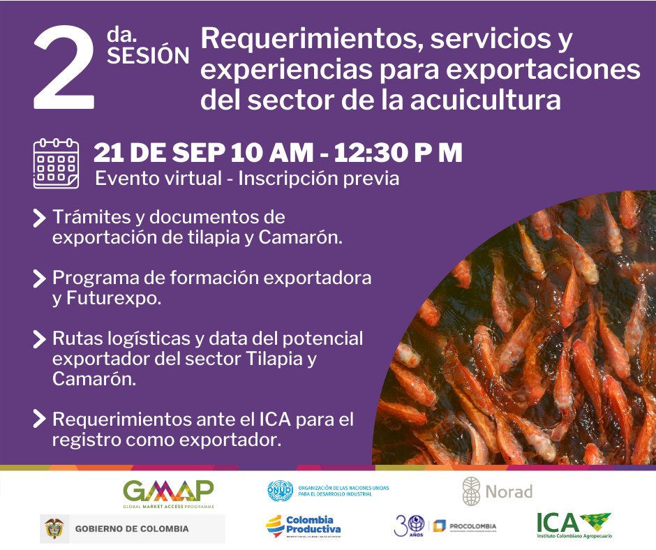 GMAPColombia's tweet photo. Si haces parte de la producción de alevinos, semillas, engorde, procesamiento o comercialización deberías conocer los requisitos y servicios para impulsar las exportaciones. Inscríbete https://t.co/2so3WsPEbw #acuicultura @ONUDIColombia @noradno @MincomercioCo @Col_Productiva https://t.co/cDNnBOQtnL
