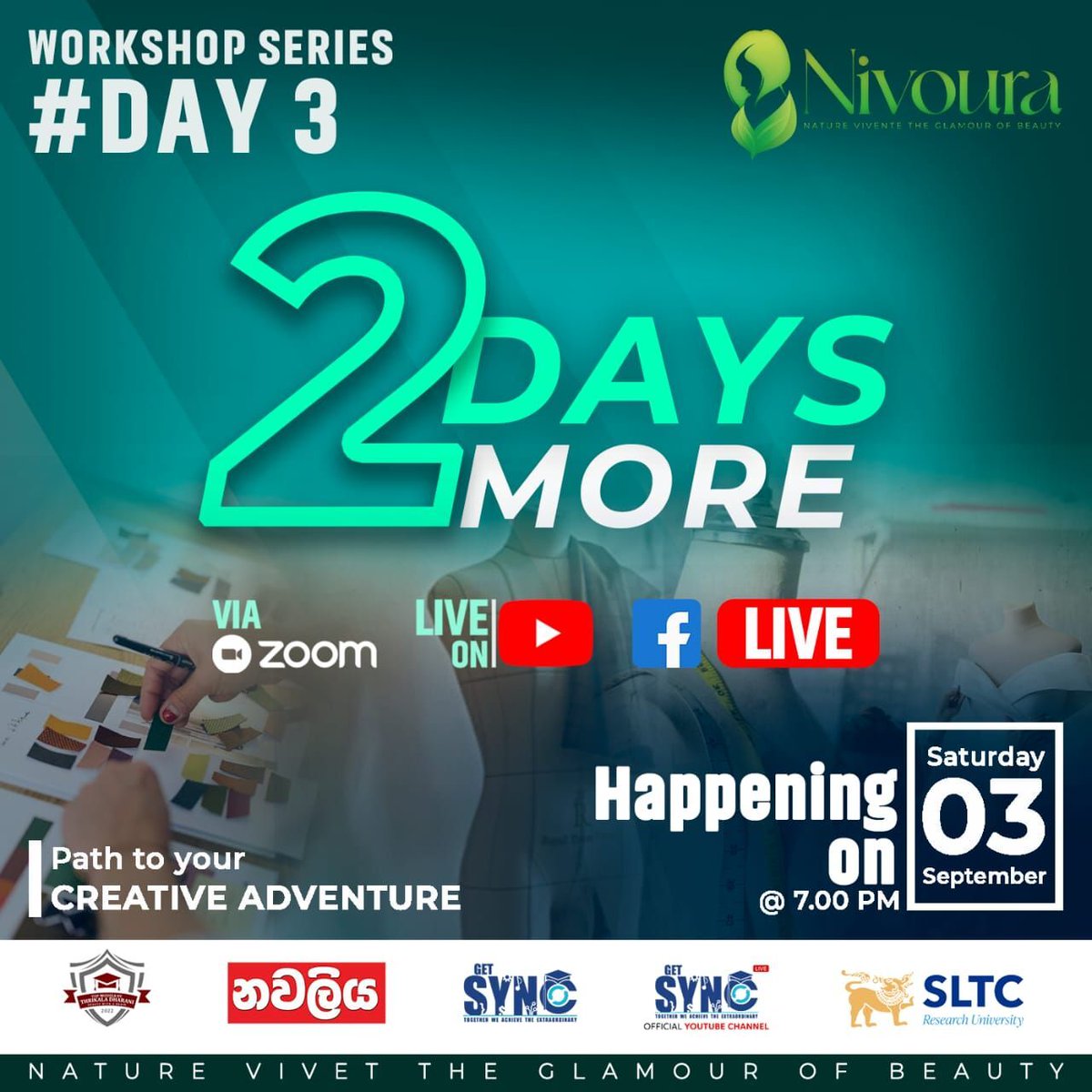 getsyncsltc's tweet photo. Expand your abilities..
Express your talents ....

  - Two Days More -
The webinar series On Introduction about 
 ▪️ Garment Construction
 ▪ Fabric Technology

📆On 3rd september 
🕗@ 7.00 P.M
🔜Via  zoom

#Nivoura
#Get_Sync
#SLTC https://t.co/JTyjq8ooLH