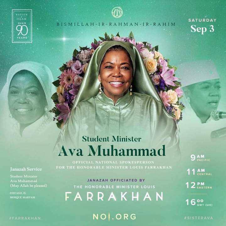 MosqueMaryam's tweet image. The #Janazah services for our dear, late sister, Student Minister @DrAvaMuhammad will take place this Saturday at Mosque Maryam, officiated by The Honorable @LouisFarrakhan… 🕊 

📱 💻  noi.org