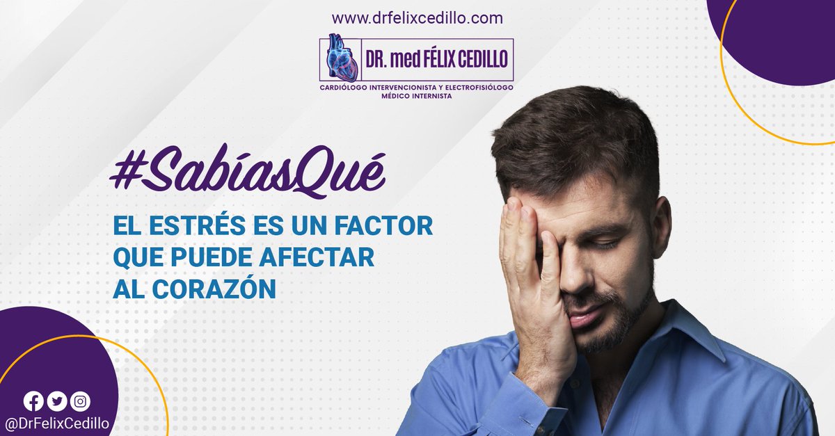 drfelix_cedillo's tweet photo. #SabíasQue es más probable sufrir un ataque cardíaco en momentos de estrés, porque el corazón se acelera y aumenta la presión arterial; se dañan las arterias, por una mayor producción de hormonas y un aumento del flujo sanguíneo.

#DrFélixCedillo #CuidaTuCorazón #Estrés https://t.co/jz8z4oJqJ3