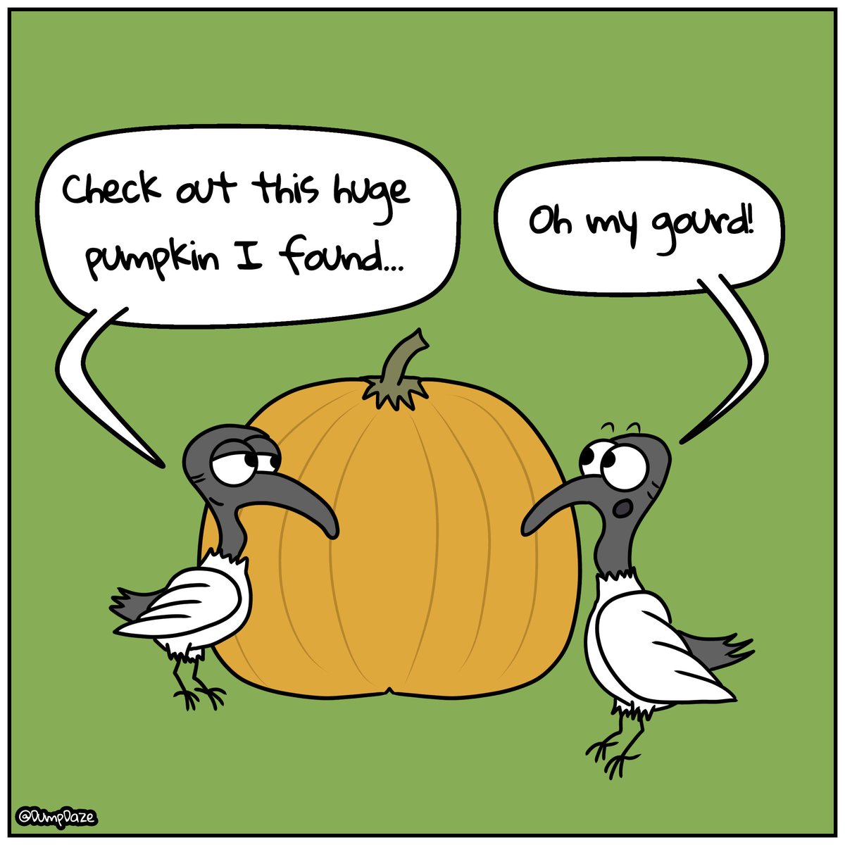 DumpDazeComics's tweet photo. I've seen bigger, but I won't squash their spirits...

(Heh, "pun-kin")

#puns #dadjokes #webcomic #dumpdaze https://t.co/m2jnuHPZj3