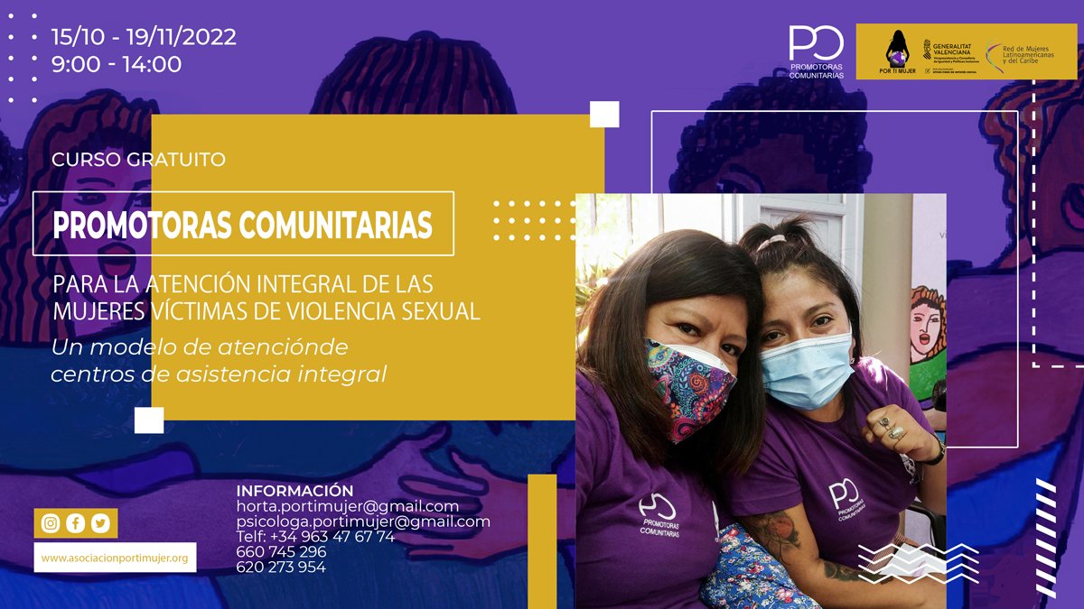 #Valencia "Curso Promotoras Comunitarias: para la atención integral de las mujeres víctimas de violencia sexual" de <a href="/PorTiMujerONGD/">POR TI MUJER ONGD</a> 
🟣 GRATUITO!!
Toda la información en 👉🏾 asociacionportimujer.org/curso-promotor…