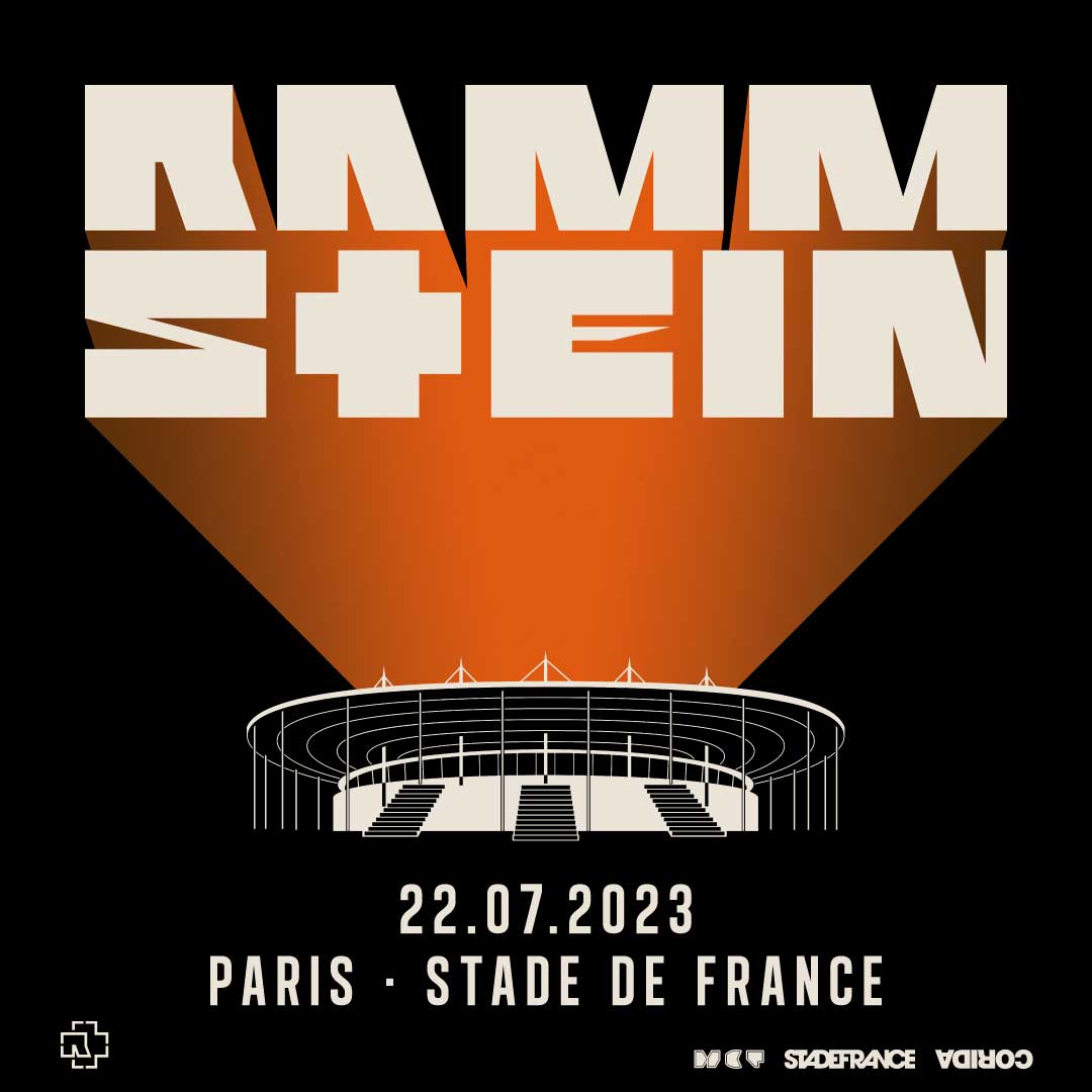 [ANNONCE] RAMMSTEIN sera pour la 1ère fois au <a href="/StadeFrance/">Stade de France</a> le samedi 22 juillet 2023.
🔥 Une scène magistrale nourrie par une profusion de pyrotechnie.
🎟️ Mise en vente le 8 septembre à 10h sur stadefrance.com
 🤘 Un concert <a href="/corida/">Corida</a>
<a href="/RSprachrohr/">Rammstein</a> #RammsteinParis2023