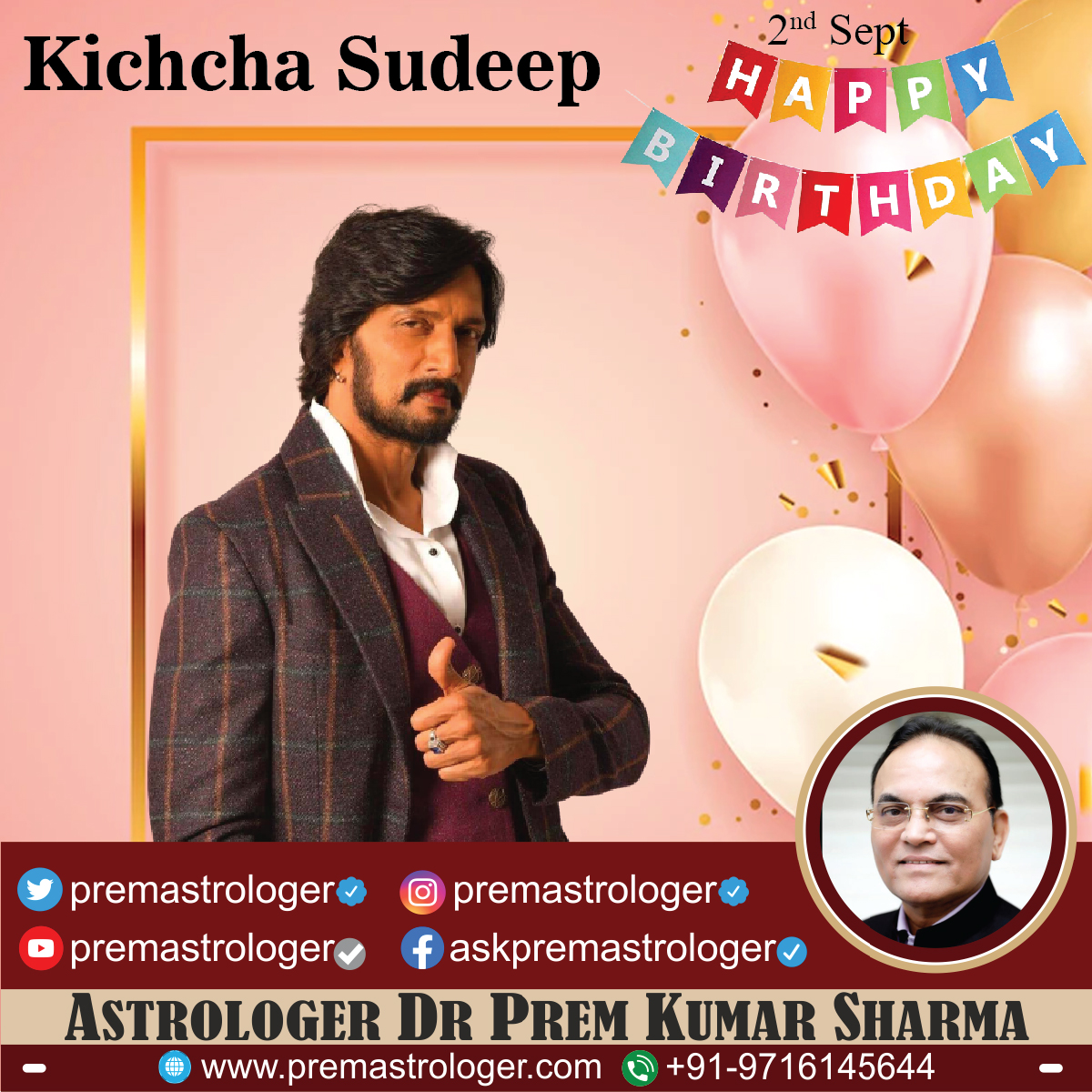premastrologer's tweet photo. To the king of masses &amp; Kannada superstar Kichcha Sudeep, who has worked his magic in Sandalwood, I wish you happiness &amp; success on your birthday. May you continue to charm us with your versatile &amp; powerful roles. GBY! 
@KicchaSudeep
#Actor
#HappyBirthday https://t.co/EbVPWmylXn