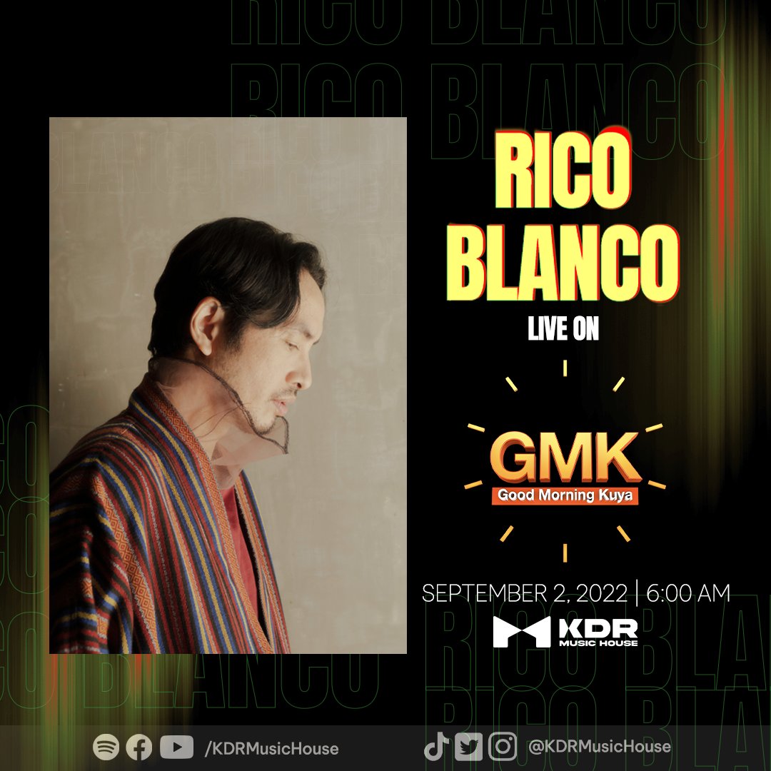 KDRMusicHouse's tweet photo. Catch @ricoblanco tomorrow at 6 a.m. on @GoodMorningKuya!

#RicoBlanco 
#KDRMusicHouse https://t.co/7vlxJVt796