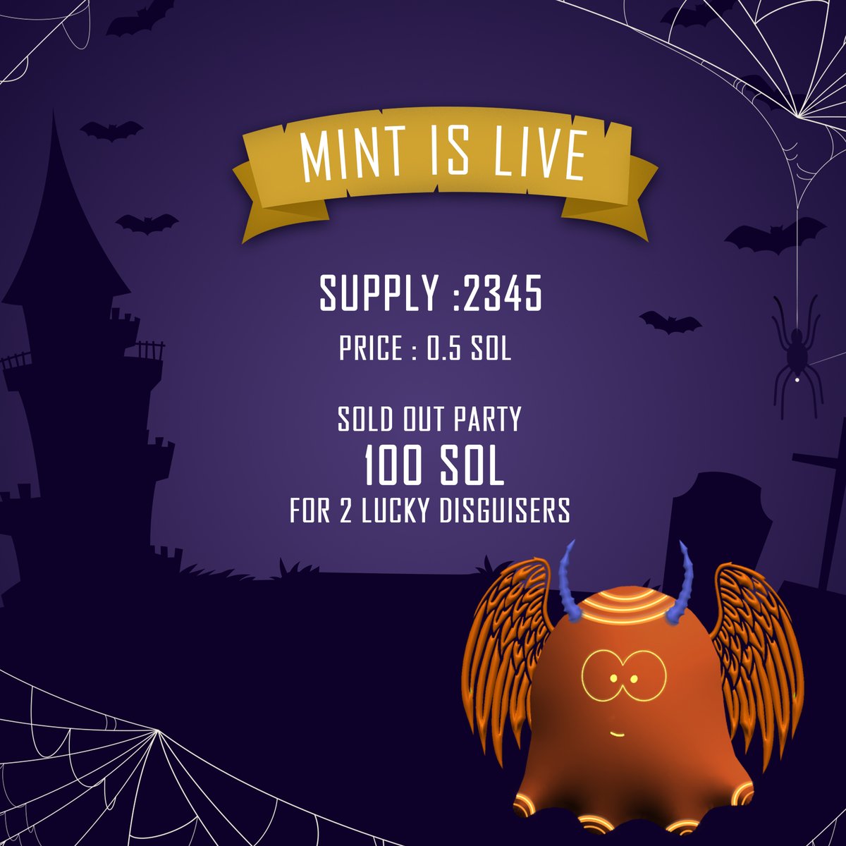 GDisguider's tweet image. 🚨𝐌𝐈𝐍𝐓 𝐈𝐒 𝐋𝐈𝐕𝐄🚨
Mint is live now on our official website 🔥
𝐒𝐮𝐩𝐩𝐥𝐲: 2345
𝐏𝐫𝐢𝐜𝐞: 0.5 Sol
𝐌𝐢𝐧𝐭 𝐬𝐢𝐭𝐞: ghostydisguiser.com 
 𝐒𝐨𝐥𝐝 𝐨𝐮𝐭 𝐩𝐚𝐫𝐭𝐲: 100 Sol = 3.1K dollars for two lucky disguiser holders.
#NFTGiveaway #NFTMusixArmy #nftmint #NFTs