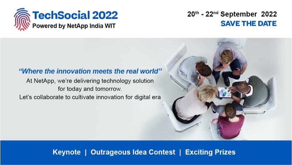 NetAppWIT's tweet image. Save the date for much awaited event #TechSocial2022 @NetAppIndia @LifeAtNetApp  #womenintechnology #netappwit