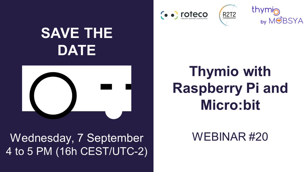 ThymioII's tweet photo. Do you wonder how Thymio can connect with Raspberry Pi ? Or maybe you would like to know how to connect Thymio with Micro:bit?
So do not hesitate to subscribe to our next webinar in English the 7th of September 2022 at 4 pm CEST time (UTC-2).
https://t.co/cfprh2BDQm...
@education https://t.co/oJ4Q8cWBsz