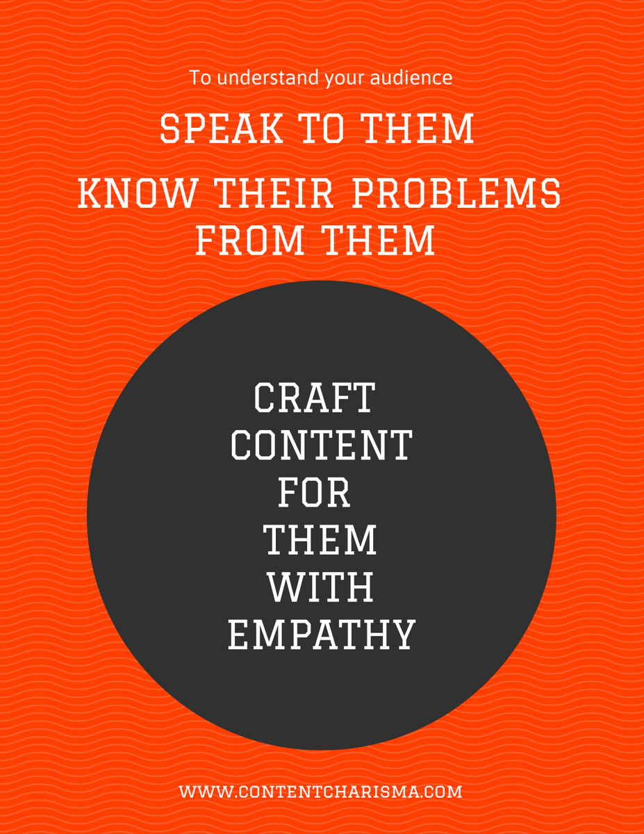 Speak to your #audience and understand them- what are their #problems and what they expect from you. Understanding them well will help you to strategize your #content and its delivery.