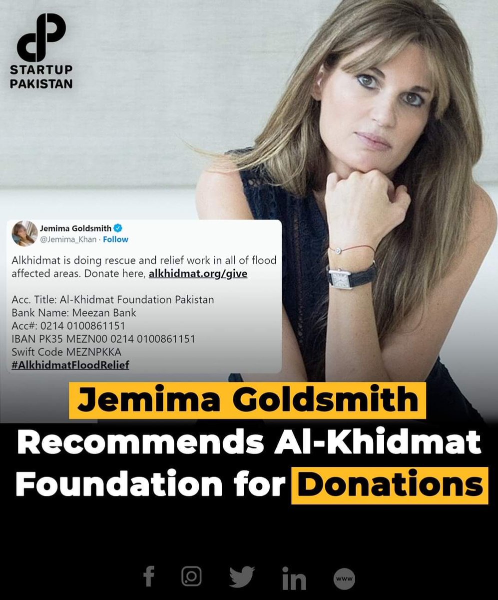 Jemima Goldsmith, the former wife of PTI chairperson Imran Khan, has recommended Jamaat-e-Islami’s Al-Khidmat Foundation Pakistan for donations to help the victims of floods in Pakistan. #jemimagoldsmith #FloodsInPakistan2022