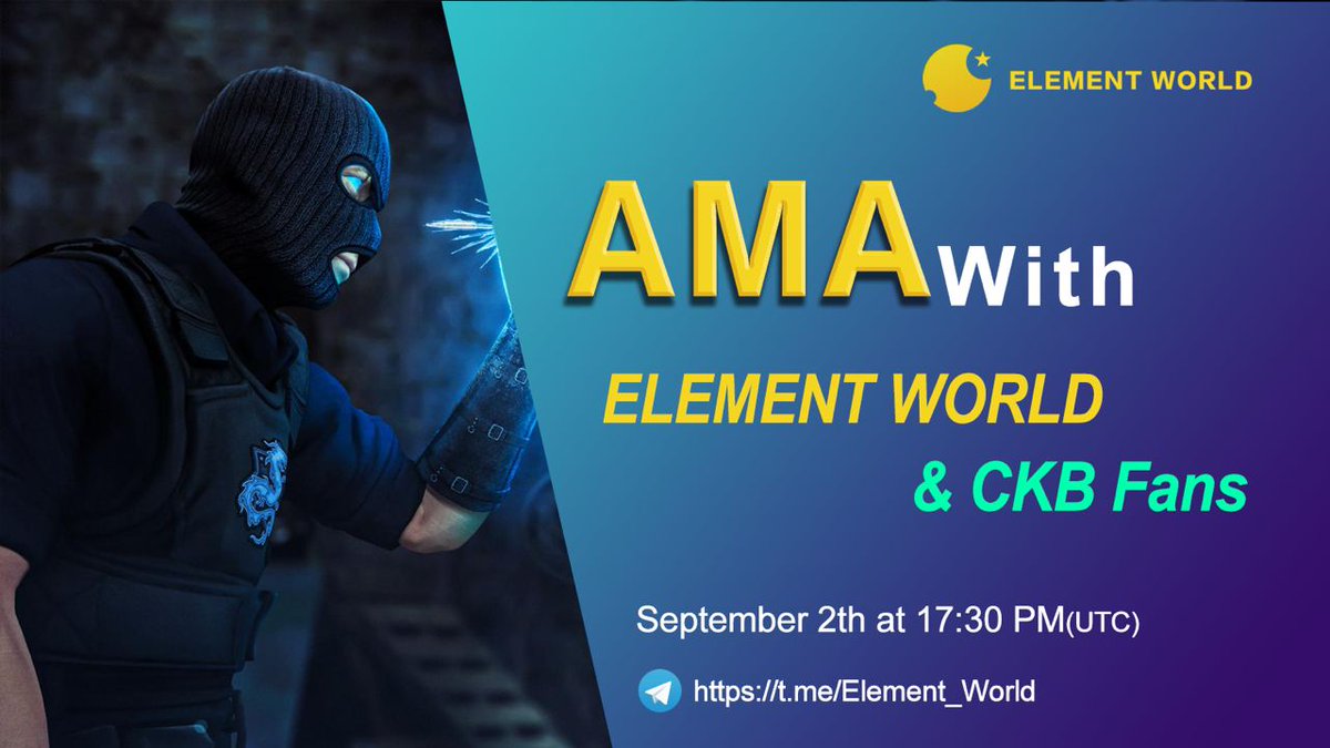 TW_ElementWorld's tweet photo. We are excited to announce our first #AMA event!
Theme: "See the Future"
Guests: Elizabeth Edmunds, co-founder of #ElementWorld & Bblythe of #CKB Fans
Time: 2022.9.2 13:30PM (UTC)
Location: https://t.co/Nh5AAWBW3m
Follow us, see the Future together!
#GAMEFI #WEB3 #CKB https://t.co/TQwTw9tQWE