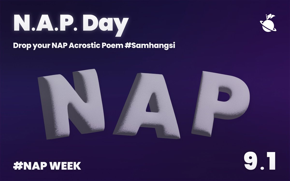 OnePlanet_io's tweet photo. NAP Week Day 1: #NAP Day

💫Acrostic Poem challenge with @rekt_wolf

The first letter of each line should spell out #NAP

🏆: 33 $MATIC x 3 WINNERS in 24 HRS

ex)
NGMI without the
Alpha coming to
Polygon!
#NAP 

Your turn! Comment yours with #NAP hashtag👇 https://t.co/XOEg5X5Pdj
