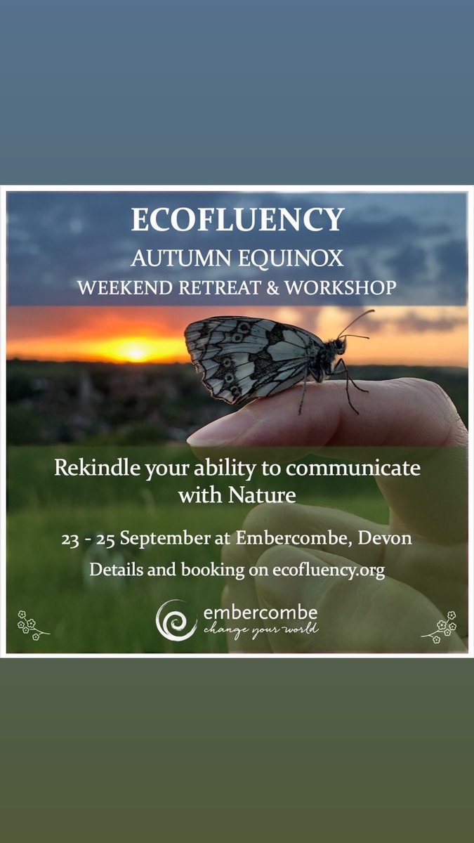 ecofluency's tweet photo. Ecofluency retreat at Embercombe, with autumn equinox ceremony: 23-25 September 🍁

Rekindle your ability to communicate with Nature, in all forms, to benefit your life and all other life on Earth! 💚

Details through link in bio, or on https://t.co/jADzeAobPT https://t.co/ngxjtxljx3