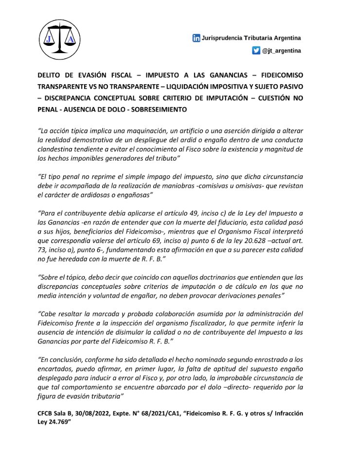 La CFCB Sala B dispuso el sobreseimiento de los imputados al considerar que las discrepancias conceptuales entre AFIP y contribuyente sobre criterios de imputación (fideicomiso transparente o no) son ajenas al ámbito penal y no configuran la acción típica de la evasión fiscal