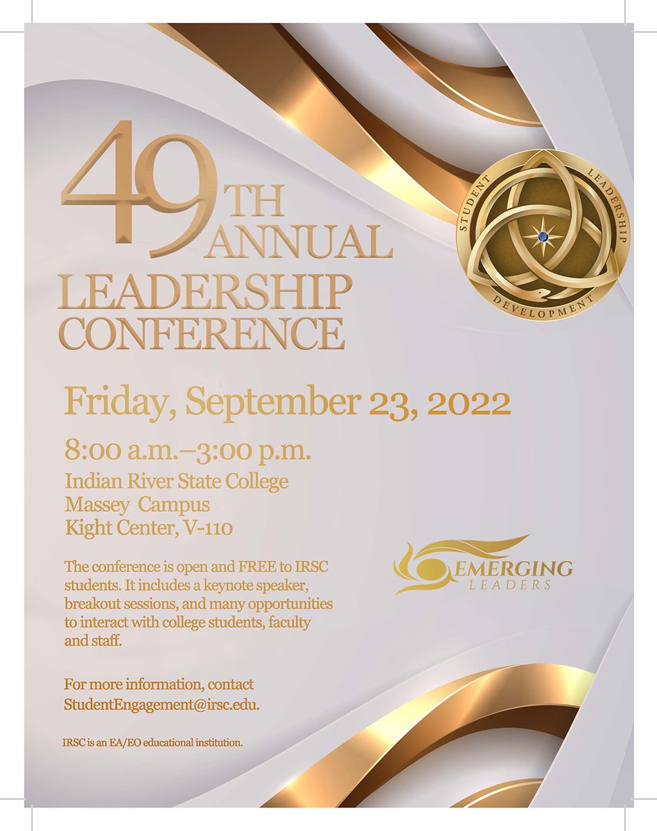 IRSCTheRiver's tweet photo. The 49th Annual Leadership Conference on September 23 is open and FREE to IRSC students. For more information, contact StudentEngagement@irsc.edu.

#IRSCProud #IRSCRiverLife #EmergingLeaders https://t.co/8nPQGH7eTS