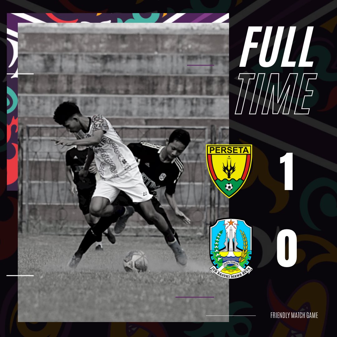 FULL TIME

PERSETA 1-0 POPNAS JATIM
PERSETA 1-0 NAGA EMAS ASRI