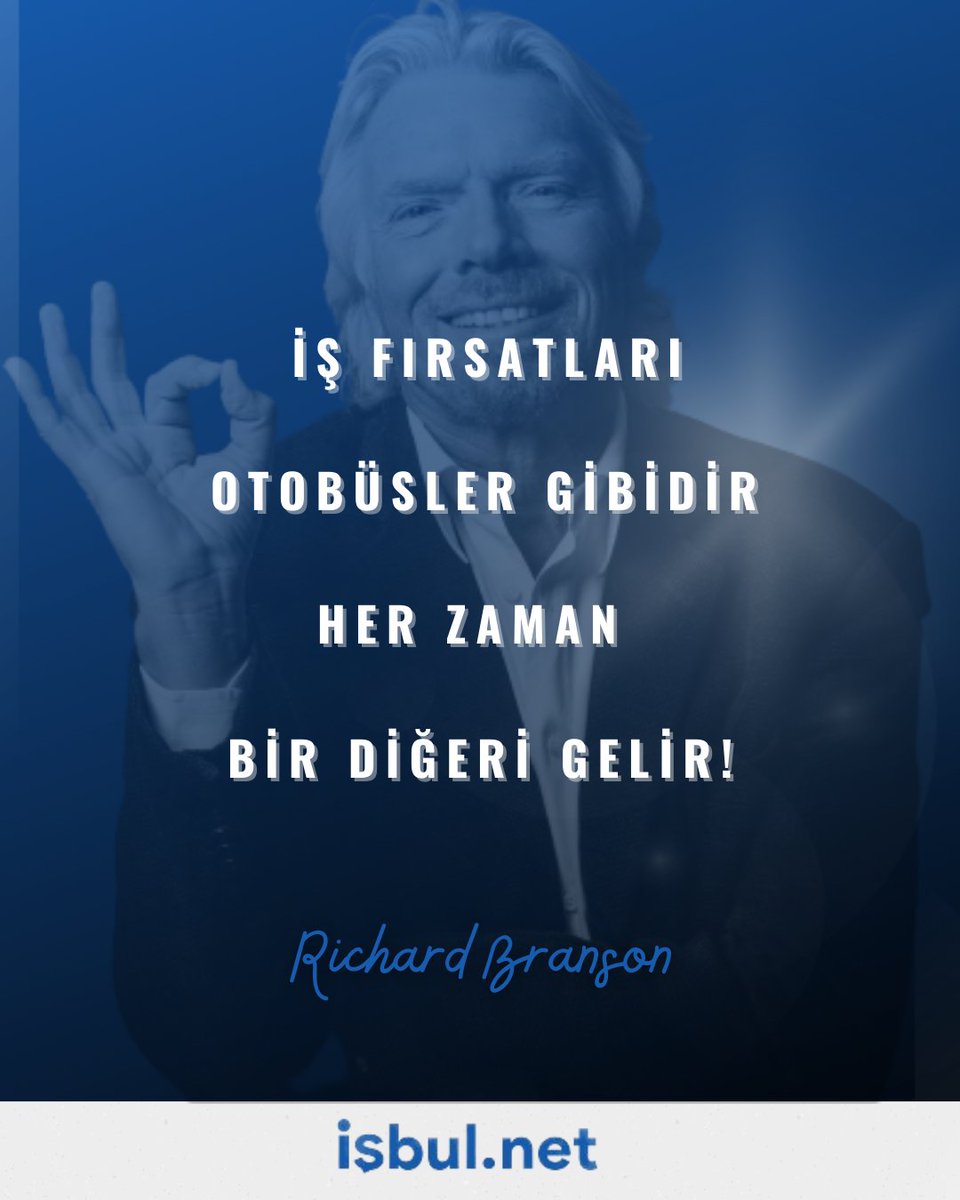 isbulnet's tweet photo. Richard Branson'un bu anlamlı sözüyle güne başlayalım. 🌟
•
Herkese bol #motivasyon sağlaması dileğiyle 💫
•
Siz de hemen web sitemizi ziyaret ederek size uygun iş ilanlarına ulaşabilirsiniz. ⏳
•
#motivasyon #isbulnet #richardbranson #işilanları https://t.co/9cIje13bbo