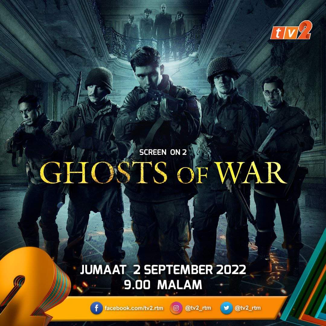 tv2_rtm's tweet photo. Santai bersama keluarga dengan menyaksikan filem seram dalam slot #ScreenOn2 :
📽️ #GhostOfWar
📅 𝗝𝘂𝗺𝗮𝗮𝘁 (𝟮 𝗦𝗲𝗽𝘁𝗲𝗺𝗯𝗲𝗿 𝟮𝟬𝟮𝟮)
🕘 𝟵:𝟬𝟬 𝗺𝗮𝗹𝗮𝗺
📺 𝗧𝗩𝟮
#DuniaRia
#TV2ForU
#PastiTerhibur https://t.co/gghTuRswzr