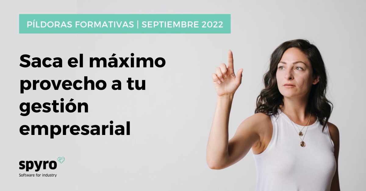 [PÍLDORAS FORMATIVAS] #webinar #SpyroERP Comenzamos el mes de septiembre con nuevas píldoras formativas:

💠 Sustitución masiva de clasificaciones
💠 Trazabilidad en órdenes
💠 Contabilización de facturas
💠 Suministro Inmediato de Información

👉 lnkd.in/gVH4ZVSA