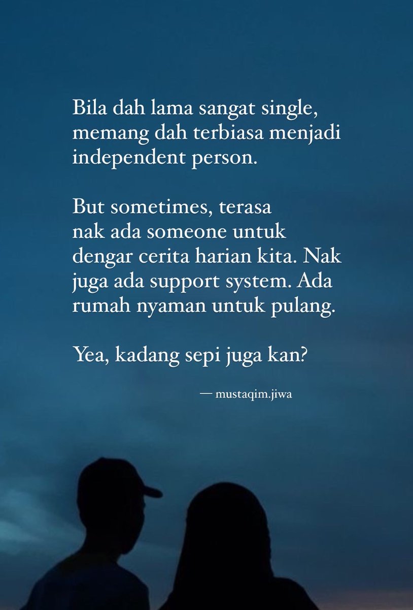 MustaqimJiwa's tweet photo. Tipu lah kalau single tak rasa sepi. https://t.co/WrONbORUnP