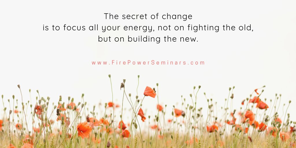 FirePowerSeminr's tweet photo. Change is inevitable... build what you want to see in the world. #thursdayvibes #September1st #HappyNewMonth #change #mindset #inspire #empower #transformation https://t.co/s1NgnavaZr