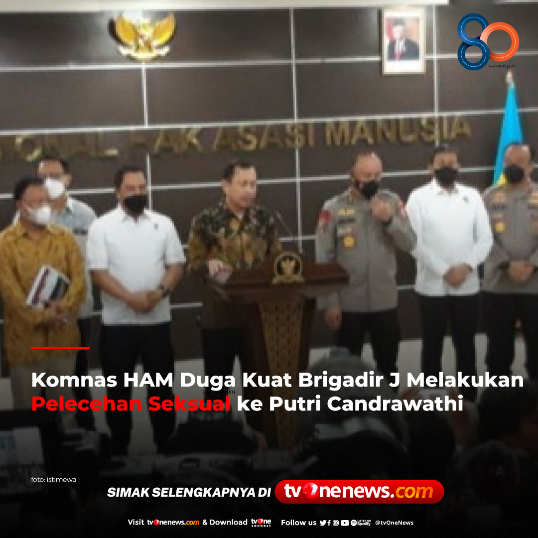 tvOneNews's tweet photo. Komnas HAM menduga kuat bahwa ada pelecehan seksual yang dilakukan Brigadir J kepada Putri Candrawathi, sebelum peristiwa pembunuhan terjadi. 

Simak berita selengkapnya di https://t.co/GgtZcy3DlU
#NewsOne #CariBeritaditvOne #FerdySambo https://t.co/fhIhtvCXe3