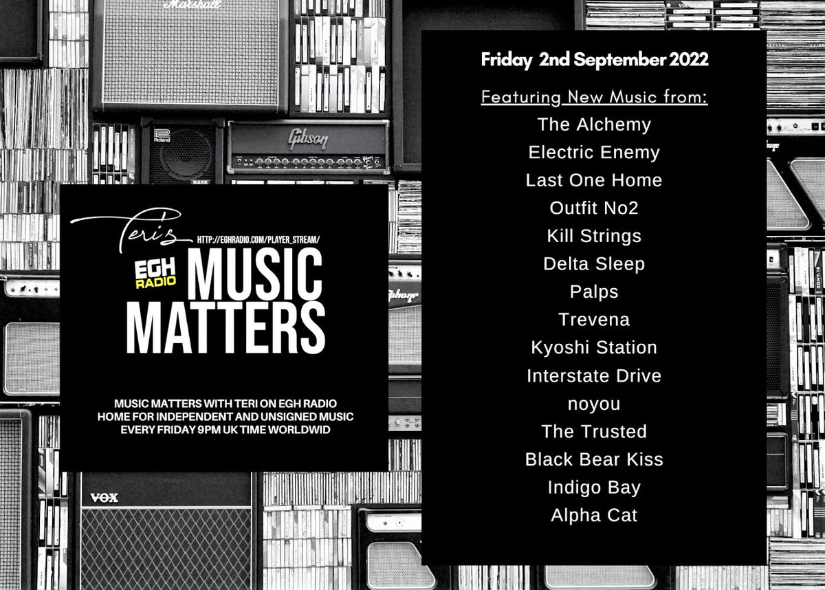 MusicMatters_T's tweet photo. So excited for #MusicMatters @EGHRadio on Friday #TuneIn 9pm
#ListenHere 🎧https://t.co/oUmVSisElC
will play the great new music from-
@TheAlchemyuk @ElectricEnemy_ @lastonehomeband #OutfitNo2 @kill_strings @deltasleep #Palps #Trevena

Info: https://t.co/fpiQuGpfk3
#NewMusicAlert https://t.co/JaEV9RTJR5