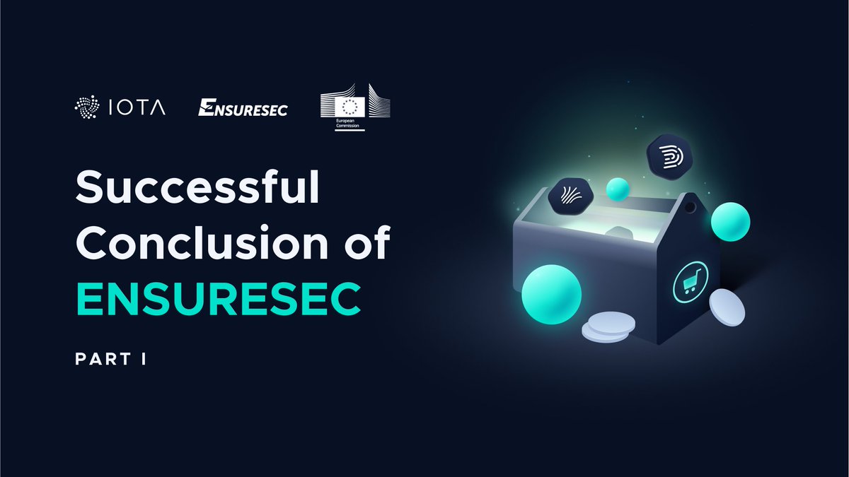 iota's tweet photo. Bringing DLT to E-Commerce Security 🔐
The @ensuresec_eu project has crossed the finishing line and been reviewed by the @EU_Commission. #IOTA contributed to safeguarding the EU’s digital single market’s e-commerce ecosystem 🚀
🔗 https://t.co/k2MpO2AEuS https://t.co/RJ8sWcWkhD