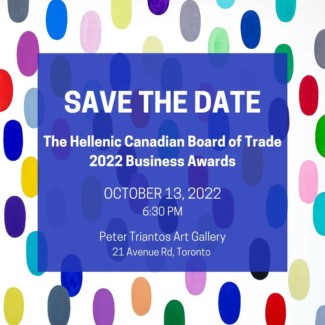YourHCBT's tweet photo. We are excited to announce the return of our flagship annual event. The 2022 Business Awards by The Hellenic Canadian Board of Trade will take place on October 13th, and we cannot wait to honor this year's award recipients. Registration &amp; more information are coming soon! https://t.co/vYkQBZVmVs