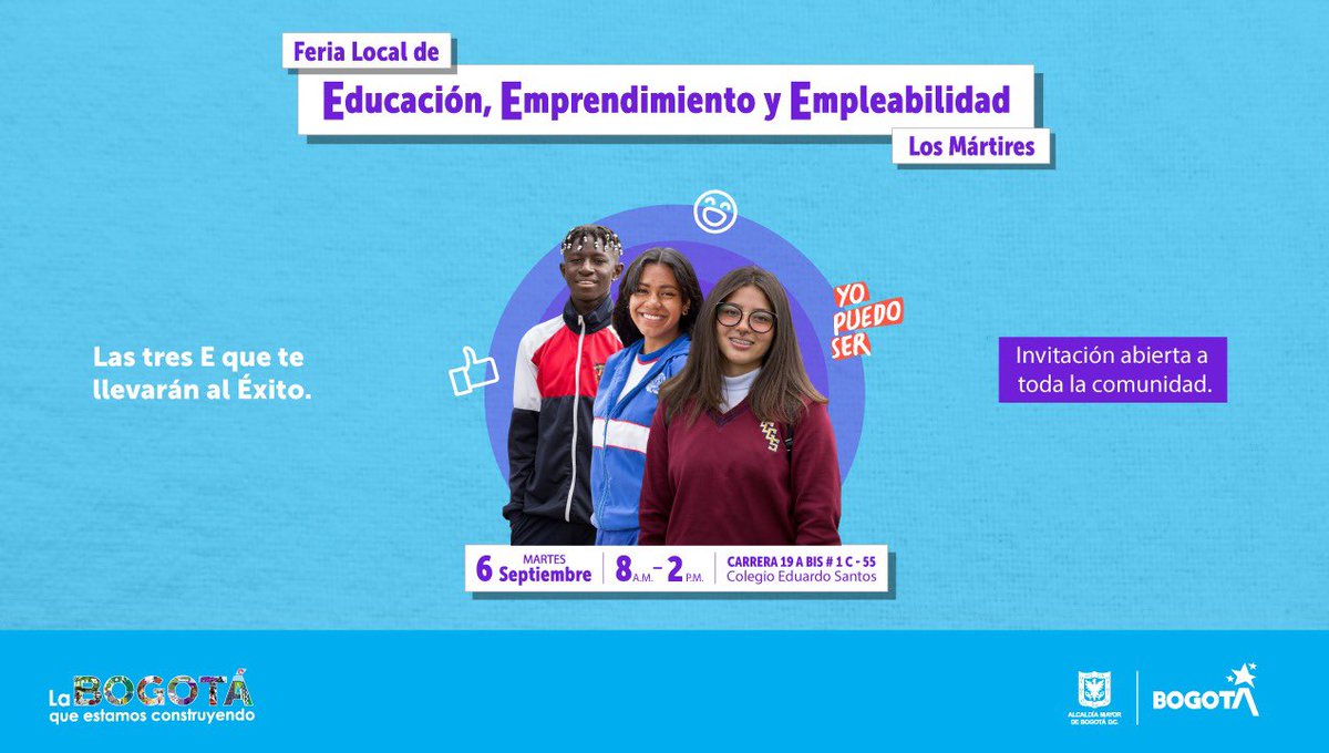 Educacionbogota's tweet photo. Te invitamos a la 1ra Feria Local de Emprendimiento, Empleabilidad y Educación de los Mártires. 

🚀Podrás conocer sobre las distintas ofertas académicas y laborales, exposiciones de emprendedores y charlas especializadas. 💡
 ¡Imperdible! https://t.co/jseKhbFi24
