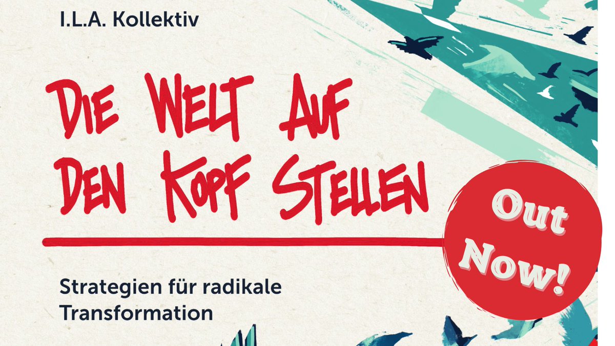 ilawerkstatt's tweet photo. 📣Out now:"Die Welt auf den Kopf stellen"! Das neue ILA-Handbuch bringt Theorie&amp;Praxis rund um #Transformation zusammen und hilft bei der #Strategie|schärfung. Gibt's hier: ⬇️ https://t.co/iQG7jXLAP6  oder als 📖 im Buchladen eures Vertrauens &amp; bei @oekomverlag Spread the word 🗣 https://t.co/YB96UC7AYO