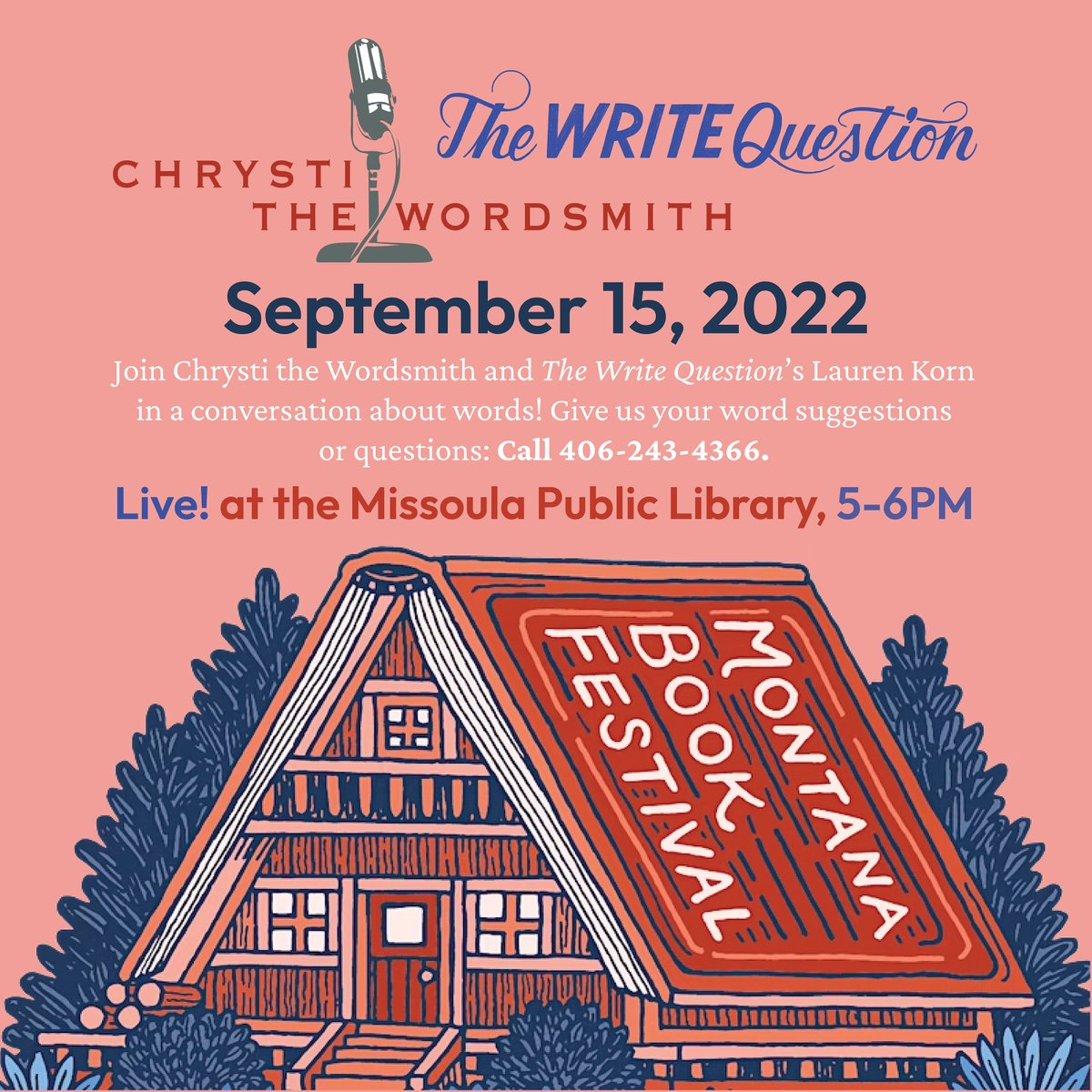 WriteQuestion's tweet photo. On Thursday, September 15th, as part of the @MTBookFest, TWQ's @wintered_legs will be joining KGLT's Chrysti the Wordsmith in a conversation about words!

Leave a message with @mtpublicradio, telling us your word or phrase suggestions and questions at 406-243-4366! https://t.co/CR6SYTerjt