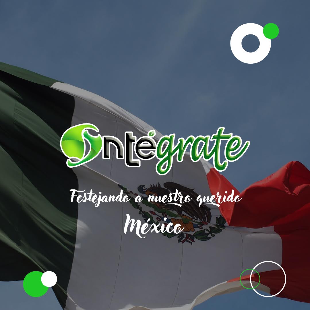 IntegrateP_AC's tweet image. #Septiembre2022 #MesPatrio #VivaMexico