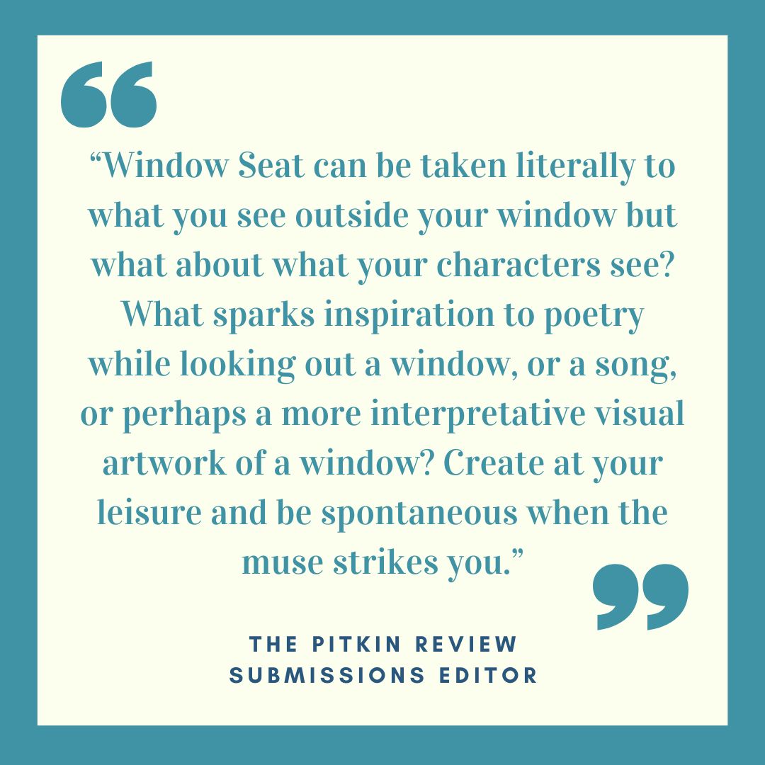 Pitkin_Review's tweet photo. Having trouble finding just the right piece to submit to The Pitkin? Here’s some advice from our submissions editor about writing to this issue’s theme, Window Seat.

#thepitkinreview #goddardcollege #litmag #mfa #literarymagazines #submissions https://t.co/LzKRKN8Gqv