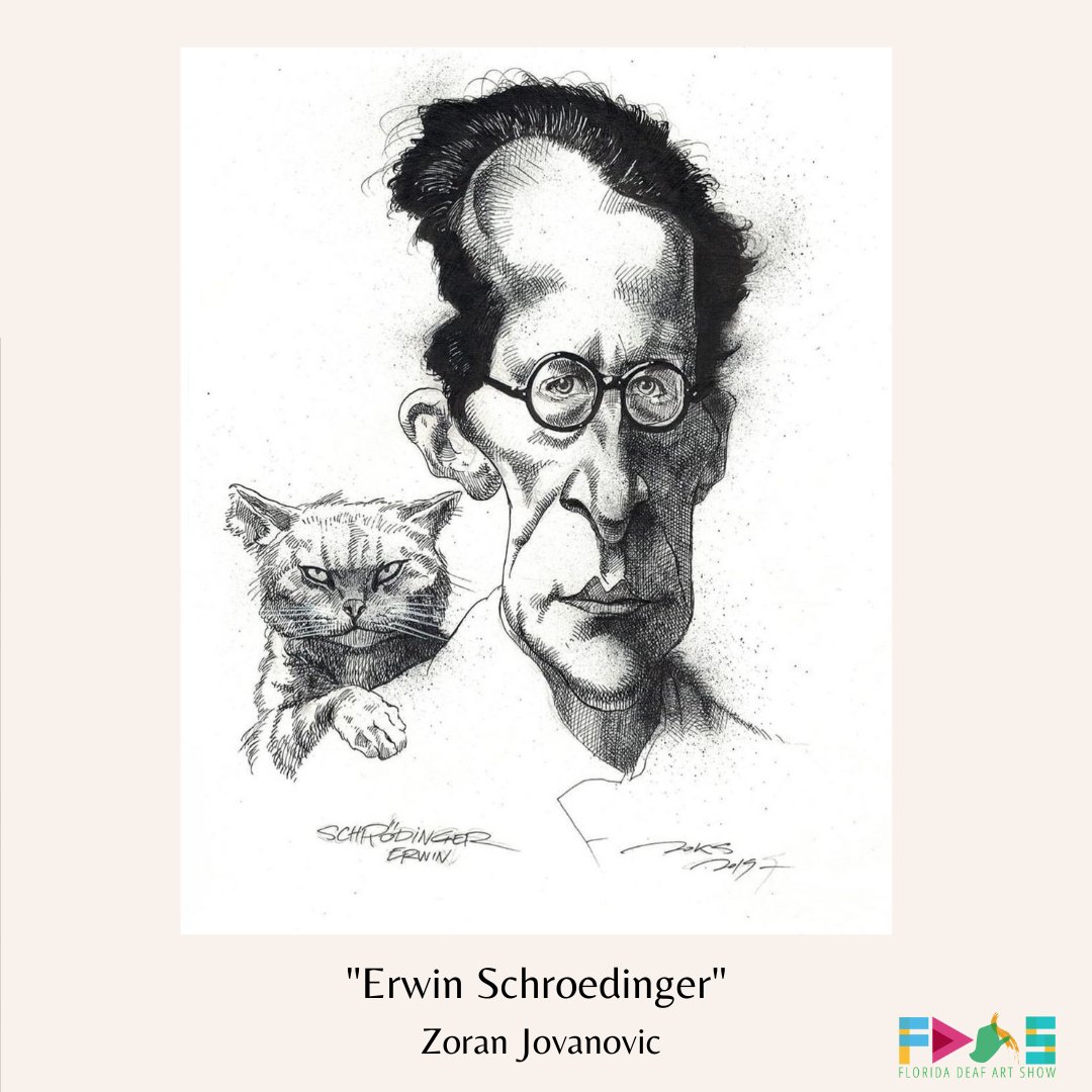 FDASinc's tweet photo. Deaf/HoH art of the day:

"Erwin Schroedinger" by Zoran Jovanovic. Ink and pencil on paper. 

IG: @_urbanalegenda_ 

Location: Austria
#fdasinc #deaf #deafart #deafartist #deaftalent #erwinschroedinger #schroedinger #schroedingerscat #paradox #quantumsuperposition #caricature https://t.co/O3iMa0D4eM