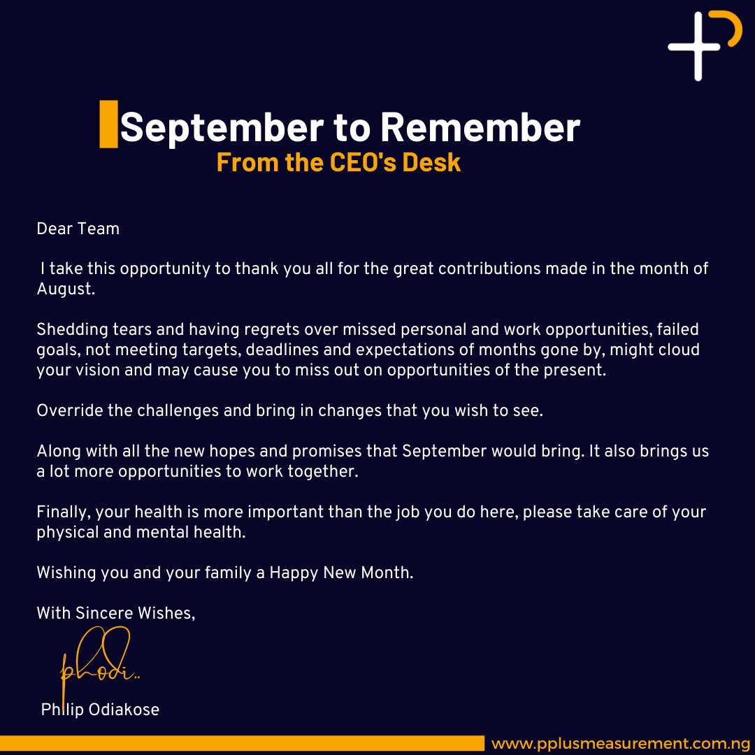 pplusmeasure's tweet image. #SeptemberToRemember from the #CEO desk.

#SeptemberBeGood