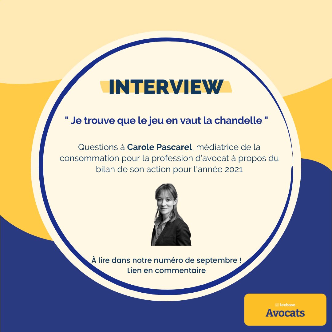 ✨🎙"Je trouve que le jeu en vaut la chandelle" 
L' #interview de Carole Pascarel, Médiatrice de la consommation pour la profession d’#avocat à propos du bilan de son action pour 2021 à retrouver :
-dans le numéro <a href="/LexbaseAvocats/">Lexbase Avocats</a> de septembre
-sur <a href="/LexradioLexbase/">LEXRADIO</a> @Jauzefine