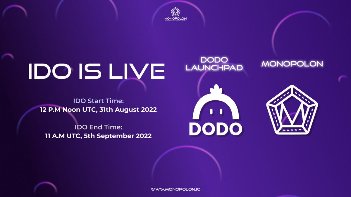 We are live on Dodo Launchpad!

app.dodoex.io/cp/join/0x20cc…

IDO Price: $1
Amount of tokens: 100,000
Listing time: 31st Aug, 19:00 UTC
Listing price: $1

#Monopolon #IDO
