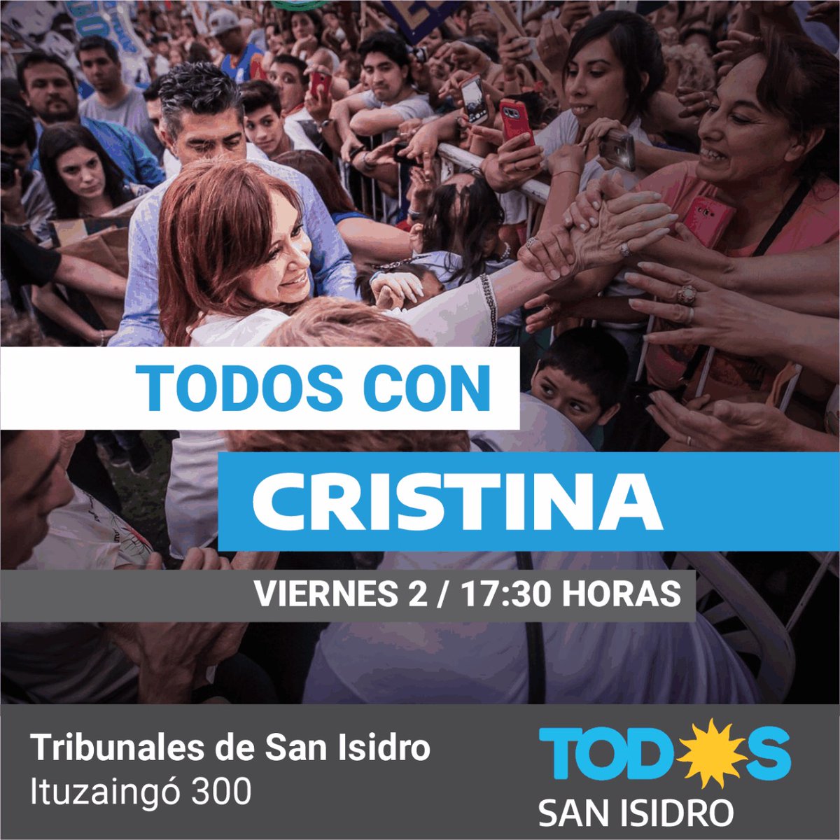 📆 Viernes 2
📍Tribunales San Isidro
Tod☀️s con Cristina

<a href="/CFKArgentina/">Cristina Kirchner</a>