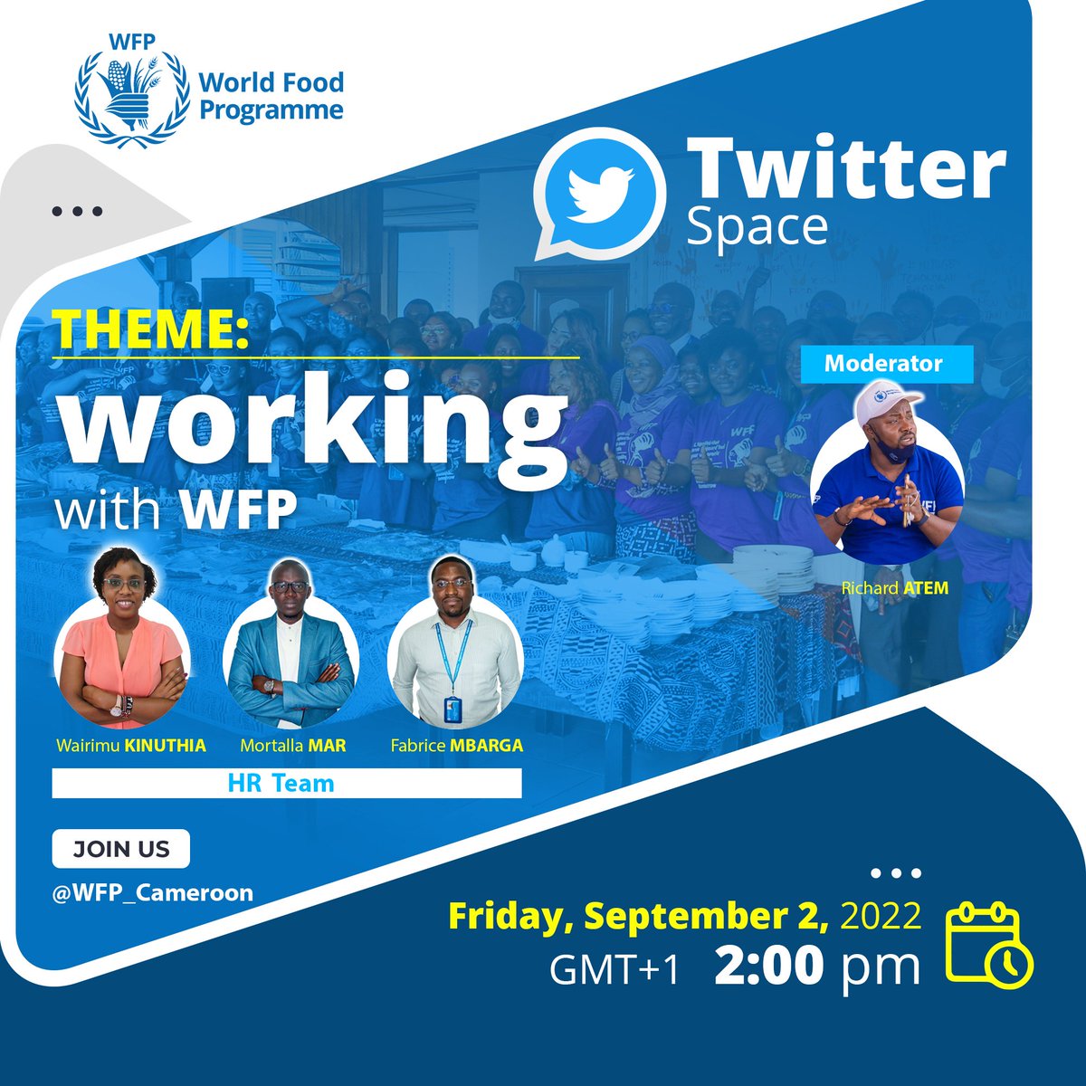 WFP_Cameroon's tweet photo. #Cameroon 🇨🇲

#TwitterSpace 
Rejoignez la discussion avec nos experts sur notre espace Twitter pour mieux comprendre comment travailler avec @WFP ce vendredi 02 septembre 2022, à partir de 14 h.

Cliquez sur le lien pour ajouter à votre calendrier!
https://t.co/4sRKLPeGwk https://t.co/TBy5l8W4E5