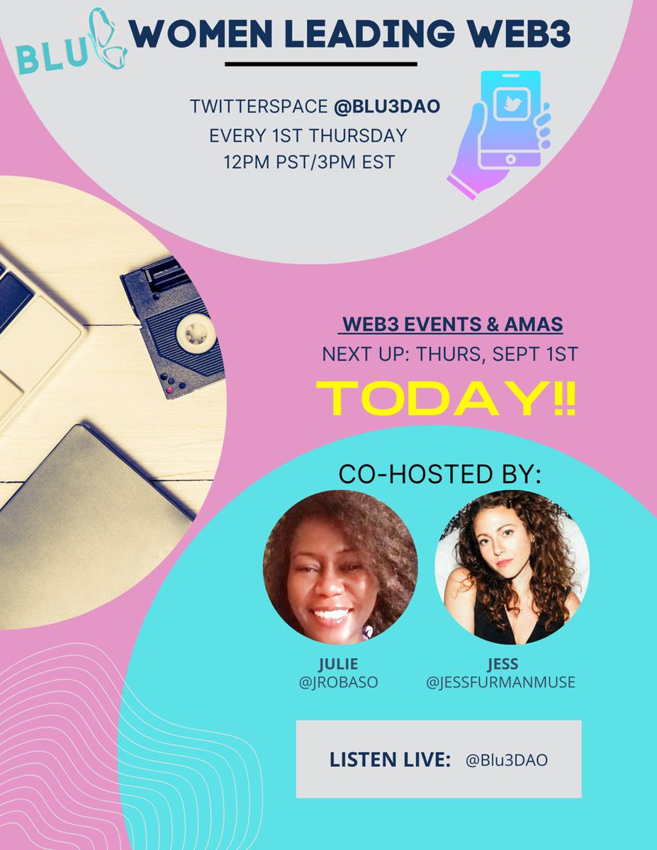 Happening today! 12pm PST/3pm EST #womeninweb3 Join <a href="/blu3dao/">Blu3 DAO</a> #web3 #blu3dao