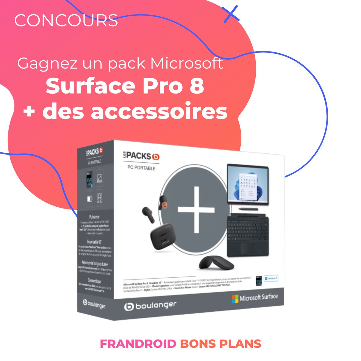 #CONCOURS 🎁

Avec Boulanger, on vous offre ce magnifique pack Microsoft Surface Pro 8 avec des accessoires 💻

Pour jouer :

1️⃣ RT + Like
2️⃣ Follow <a href="/FrandroidPromos/">Frandroid Bons Plans</a> &amp; <a href="/boulanger/">Boulanger</a>
 
Ce pack est en promo 👉 ibit.ly/dafs

TAS 11/09/22 🎉
#sponso