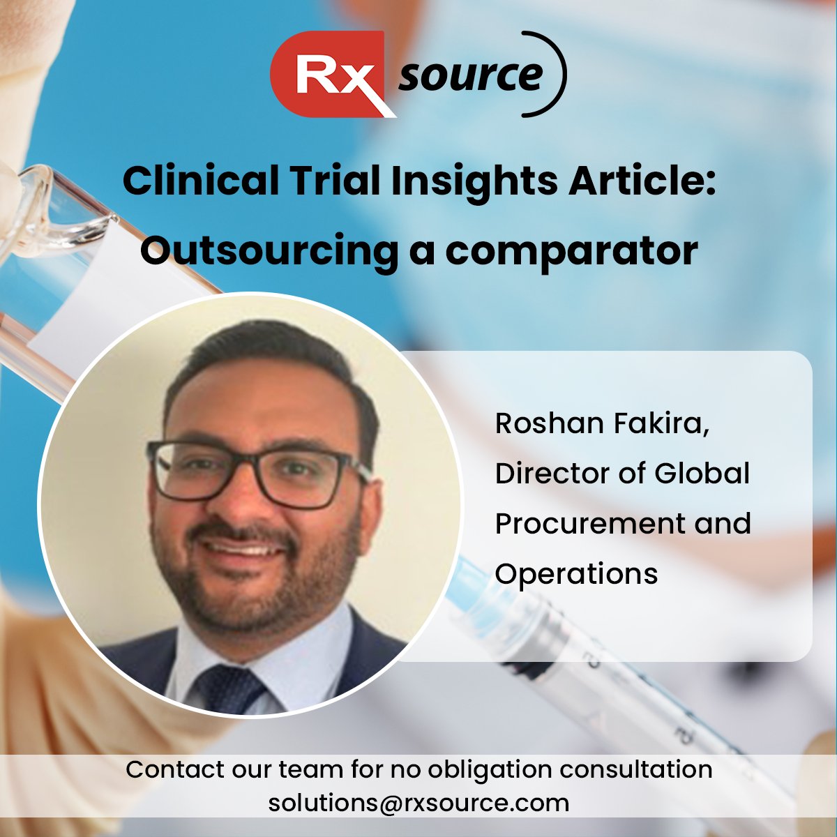 rxsourceglobal's tweet photo. Learn more about how to outsource a comparator! Rosh Fakira, Director of Global Procurement and Operations explains the best method for outsourcing a comparator for clinical trials: Click to read https://t.co/hhNMdiLXgL
#ClinicalTrialOutsourcing #ComparatorSourcing https://t.co/nEUB0g5IXH