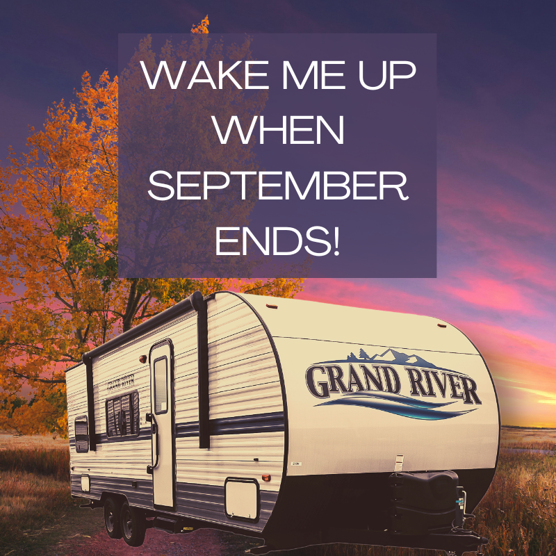 CampMartRV's tweet photo. Playing Green Day: "Wake me up when September ends" in our RV. #1stSeptember https://t.co/QGhyuMUu72