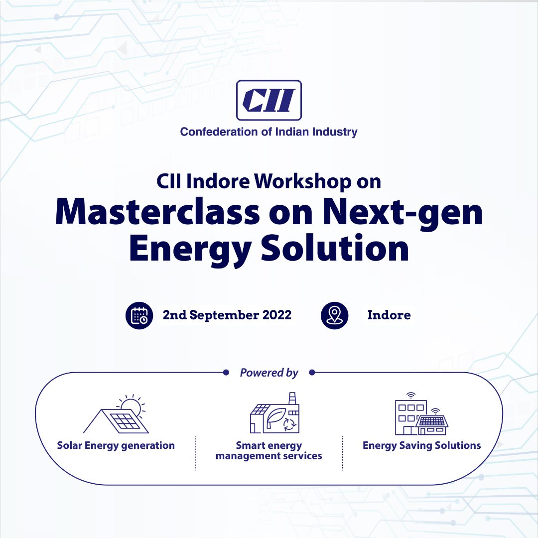 TataPower's tweet photo. Indore, are you ready?
We’re bringing to you our upcoming masterclass on #CleanEnergy and #EnergyManagementSolutions for Madhya Pradesh in association with Confederation of Indian Industry.

Date: 2nd September, 2022
Location: Indore

See you there!
#ThisIsTataPower https://t.co/4yLnRGdGh6